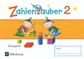 Cover: Zahlenzauber - Mathematik f&uuml;r Grundschulen - Materialien zu den Ausgaben 2016 und Bayern 2014 - 2. Schuljahr - Oldenbourg Schulbuchverlag
