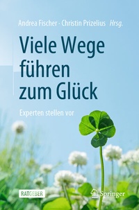 Abbildung von: Viele Wege führen zum Glück - Springer
