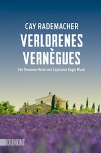 Abbildung von: Verlorenes Vernègues - DuMont Buchverlag