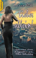 Cover: Lieber allein! - BoD - Books on Demand