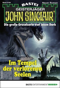 Abbildung von: John Sinclair 2194 - Bastei Lübbe