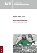 Cover: Vom Transhumanismus zum technischen Staat - Tectum Wissenschaftsverlag