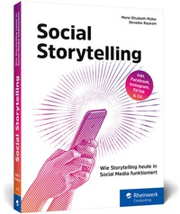 Abbildung von: Social Storytelling - Rheinwerk