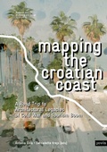 Cover: Mapping the Croatian Coast - JOVIS Verlag