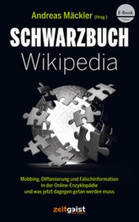 Abbildung von: Schwarzbuch Wikipedia - Verlag zeitgeist Print & Online