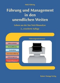 Abbildung von: Führung und Management in den unendlichen Weiten - Edition Rainer Hampp