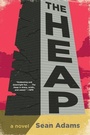 Cover: The Heap - William Morrow Paperbacks