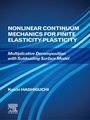 Cover: Nonlinear Continuum Mechanics for Finite Elasticity-Plasticity - Elsevier