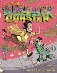 Enlarge image Cover: Strollercoaster - Little, Brown Young Readers