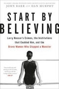 Cover: Start by Believing - Little, Brown & Company