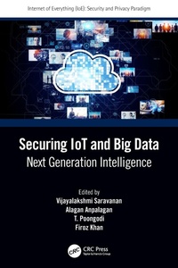 Enlarge image Cover: Securing IoT and Big Data - CRC Press