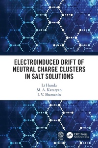 Abbildung von: Electroinduced Drift of Neutral Charge Clusters in Salt Solutions - CRC Press