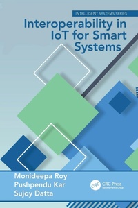 Enlarge image Cover: Interoperability in IoT for Smart Systems - CRC Press