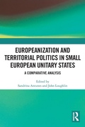 Cover: Europeanization and Territorial Politics in Small European Unitary States - Routledge