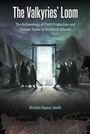 Cover: Valkyries' Loom - University Press of Florida