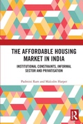 Cover: The Affordable Housing Market in India - Routledge India