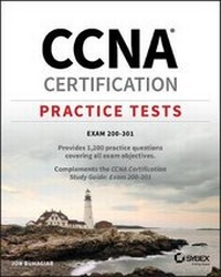 Abbildung von: CCNA Certification Practice Tests - Exam 200-301 - Sybex Inc.,U.S.