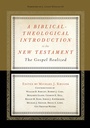 Cover: A Biblical-Theological Introduction to the New Testament - Crossway