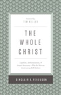 Cover: The Whole Christ - Crossway