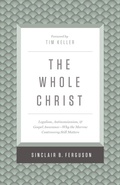 Cover: The Whole Christ - Crossway