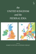 Cover: The United Kingdom and The Federal Idea - Hart Publishing