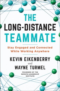Enlarge image Cover: The Long-Distance Teammate - Berrett-Koehler Publishers