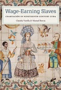 Cover: Wage-Earning Slaves - University of Florida Press