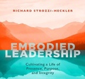 Cover: Embodied Leadership - Sounds True