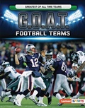 Cover: G.O.A.T. Football Teams - Lerner Publishing Group