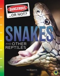 Cover: Snakes and Other Reptiles - Escape