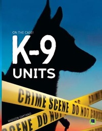 Enlarge image Cover: K-9 Units - Escape