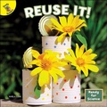 Cover: Reuse It! - Ready Readers