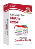 Cover: KS2 Maths Year 4 Practice Question Cards - Coordination Group Publications Ltd (CGP)
