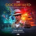 Cover: The Monthly Adventures #266 Time Apart - Big Finish Productions Ltd
