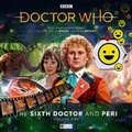 Cover: Doctor Who The Sixth Doctor Adventures: The Sixth Doctor and Peri - Volume 1 - Big Finish Productions Ltd