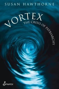 Enlarge image Cover: Vortex - Spinifex Press