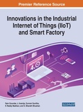 Cover: Innovations in the Industrial Internet of Things (IIoT) and Smart Factory - Business Science Reference