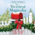 Cover: The Merriest Magnolia Lib/E - Harlequin Books