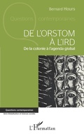 Cover: De l'ORSTOM &agrave; l'IRD - Questions contemporaines