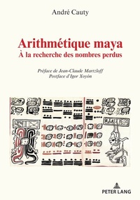 Abbildung von: Arithmétique maya - Peter Lang Verlag