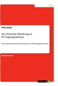 Cover: Der Deutsche Bundestag in EU-Angelegenheiten - GRIN Verlag