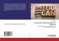Cover: Economic Empowerment of Women - LAP Lambert Academic Publishing
