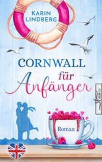 Abbildung von: Cornwall für Anfänger - Zeilenfluss