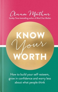 Enlarge image Cover: Know Your Worth - Piatkus Books