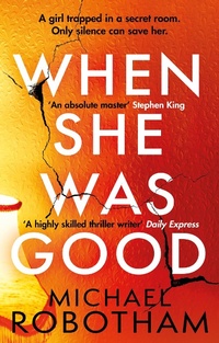 Enlarge image Cover: When She Was Good - Sphere