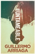 Cover: The Untameable - MacLehose Press