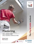 Cover: The City & Guilds Textbook: Plastering for Levels 1 and 2 - Hodder Education
