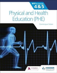 Abbildung von: Physical and Health Education (PHE) for the IB MYP 4&5: MYP by Concept - Hodder Education