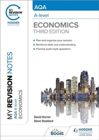Enlarge image Cover: My Revision Notes: AQA A Level Economics Third Edition - Hodder Education