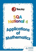 Cover: TeeJay SQA National 4 Applications of Mathematics - Hodder Gibson
